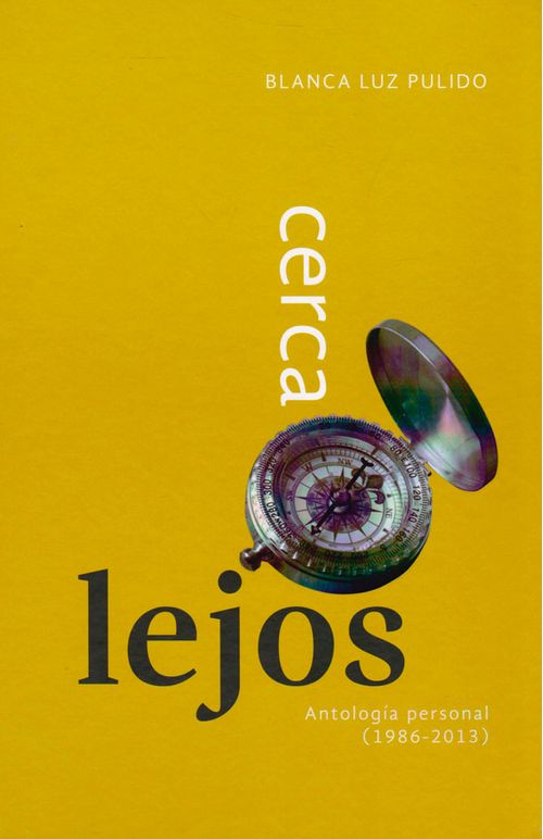 Cerca lejos Antología personal 1986  2013
