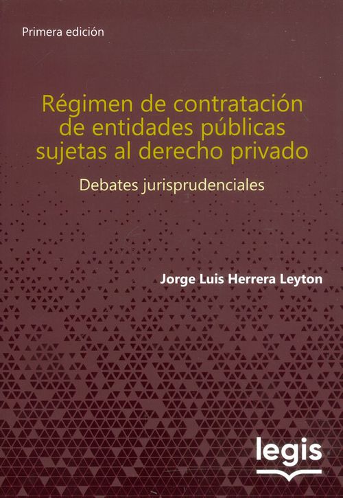 Régimen de contratación de entidades públicas sujetas al derecho privado