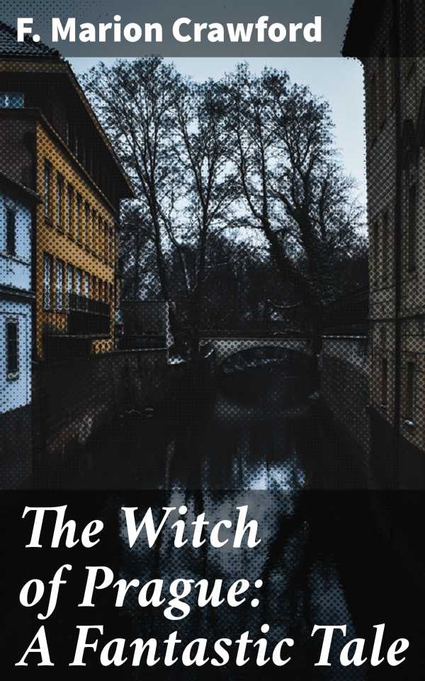 bw-the-witch-of-prague-a-fantastic-tale-good-press-4057664636850