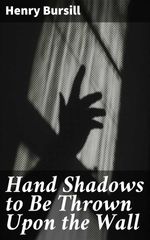 bw-hand-shadows-to-be-thrown-upon-the-wall-good-press-4057664111241