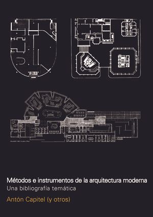 Metodos e instrumentos de la arquitectura moderna