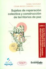 sujetos-de-reparacion-colectiva-y-construccion-de-territorios-de-paz-9789587909449-uext
