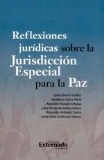 reflexiones-juridicas-sobre-la-jurisdiccion-especial-para-la-paz-9789587909777-uext