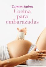 lib-cocina-para-embarazadas-grupo-planeta-9788496599765