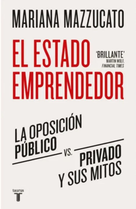El estado emprendedor