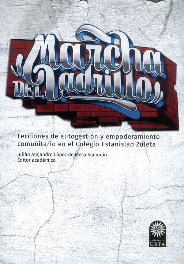 la-marcha-del-ladrillo-9789587824339-usto