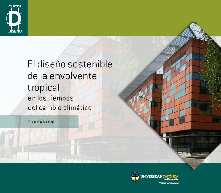 el-diseno-sostenible-de-la-envolvente-tropical-en-los-tiempos-del-cambio-climatico-9786287554023-cato
