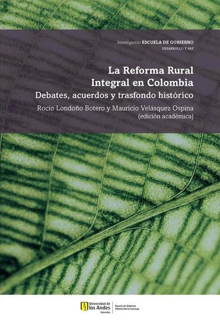 La reforma rural integral en Colombia