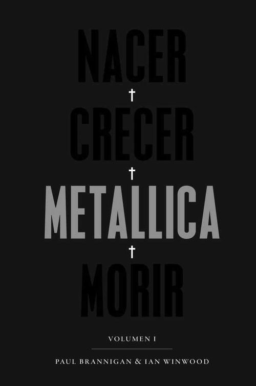Nacer Crecer Metallica Morir