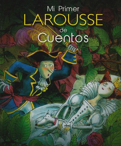 Mi primer larousse de cuentos