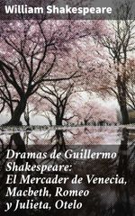 bw-dramas-de-guillermo-shakespeare-el-mercader-de-venecia-macbeth-romeo-y-julieta-otelo-good-press-4057664132895