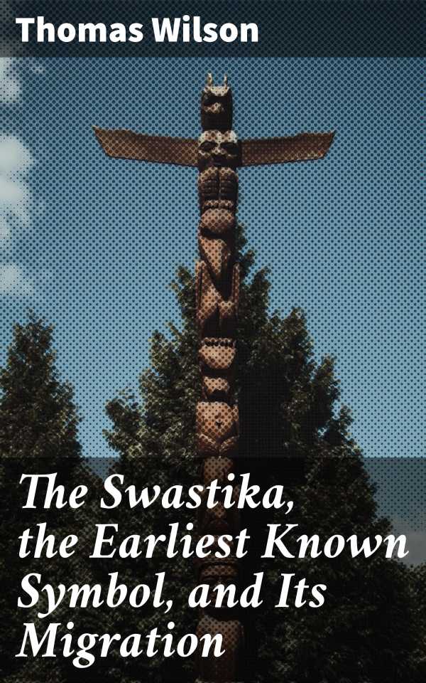 bw-the-swastika-the-earliest-known-symbol-and-its-migration-good-press-4057664636201