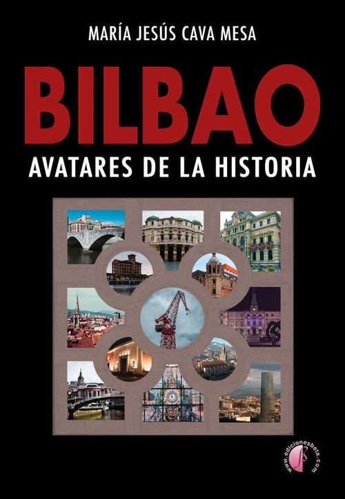 BILBAO Avatares de la historia