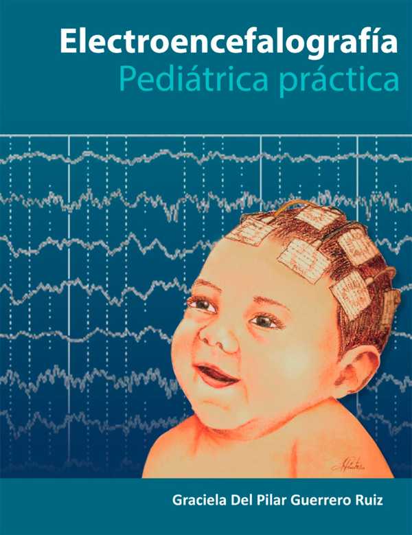 bw-electroencefalografiacutea-pediatriacutea-praacutectica-distribuna-editorial-mdica-9789585287501