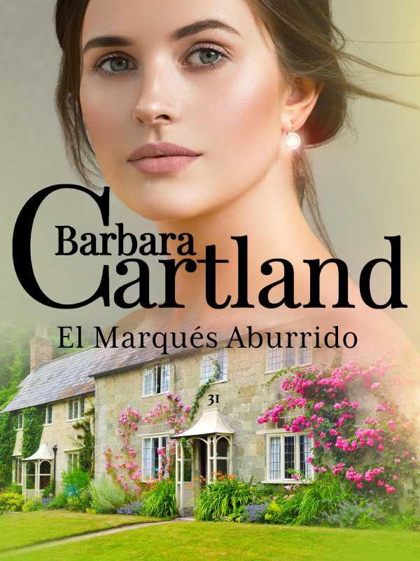 bw-el-marques-aburrido-barbara-cartland-ebooks-ltd-9781782135500