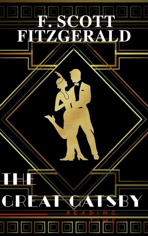 The Great Gatsby by F Scott Fitzgerald
