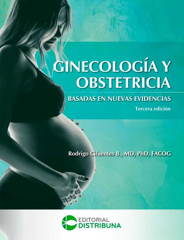 bw-ginecologiacutea-y-obstetricia-basadas-en-nuevas-evidencias-tercera-edicioacuten-distribuna-editorial-mdica-9789585577701