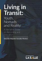 bw-living-in-transit-youth-nomads-and-reality-u-de-la-salle-9786287510838