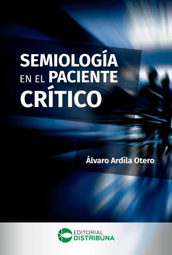 bw-semiologiacutea-en-el-paciente-criacutetico-distribuna-editorial-mdica-9789585577596