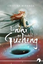bw-la-nintildea-que-tocaba-el-guzheng-loba-ediciones-9789567388196