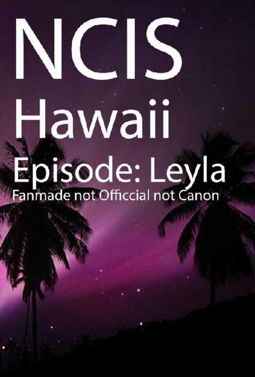 NCIS Hawaii Episode Leyla