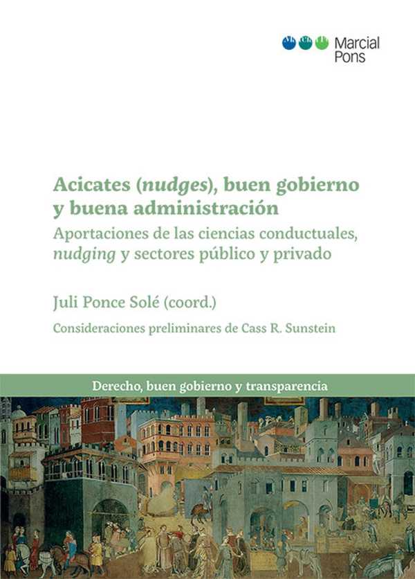 bw-acicates-nudges-buen-gobierno-y-buena-administracioacuten-marcial-pons-sdh-9788413814100