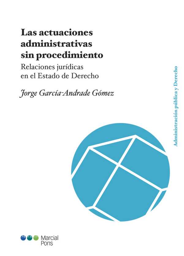 bw-las-actuaciones-administrativas-sin-procedimiento-marcial-pons-sdh-9788413812939