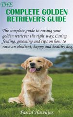 bw-the-complete-golden-retrievers-guide-bookrix-9783755431459