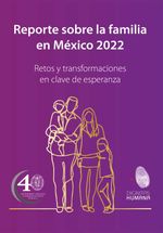 bw-reporte-sobre-la-familia-en-meacutexico-2022-editorial-nun-9786075950631