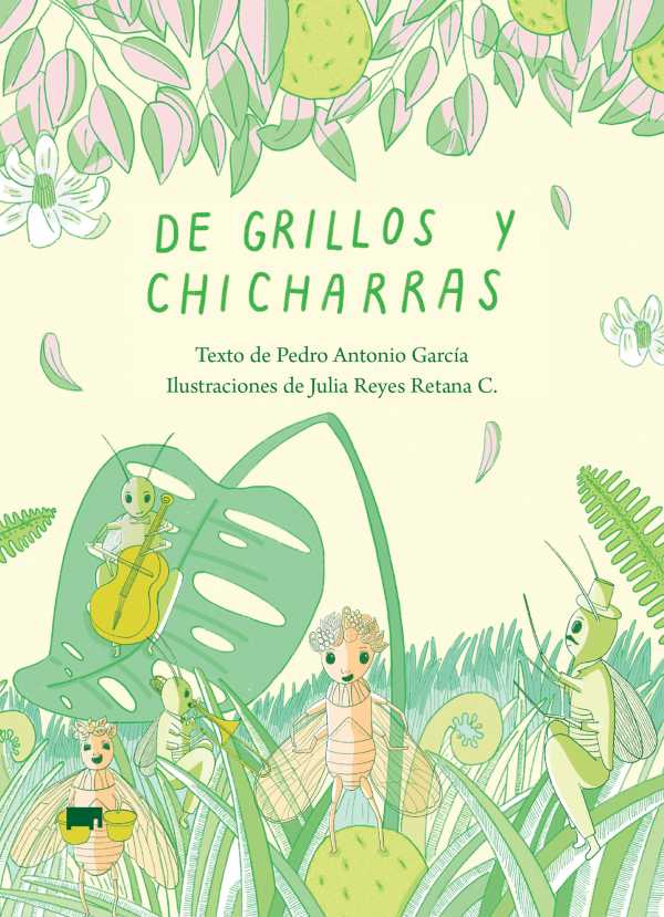 bw-de-grillos-y-chicharras-elefanta-editorial-9786078749591
