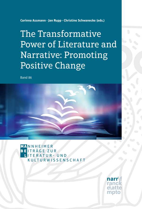 bw-the-transformative-power-of-literature-and-narrative-promoting-positive-change-narr-francke-attempto-verlag-9783823303893