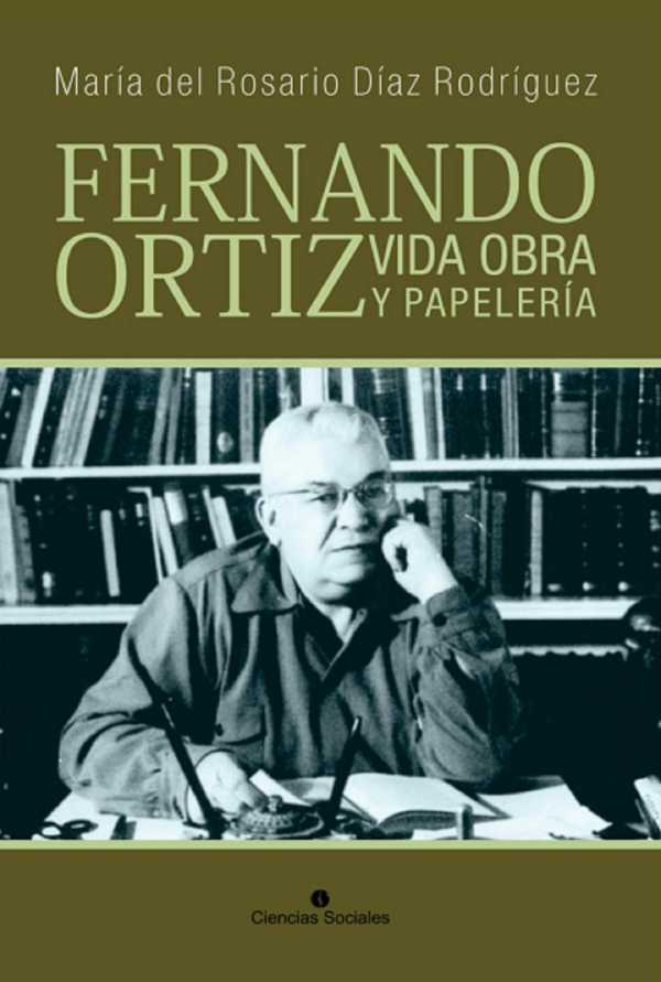 bw-fernando-ortiz-vida-obra-y-papeleriacutea-ruth-9789590623332