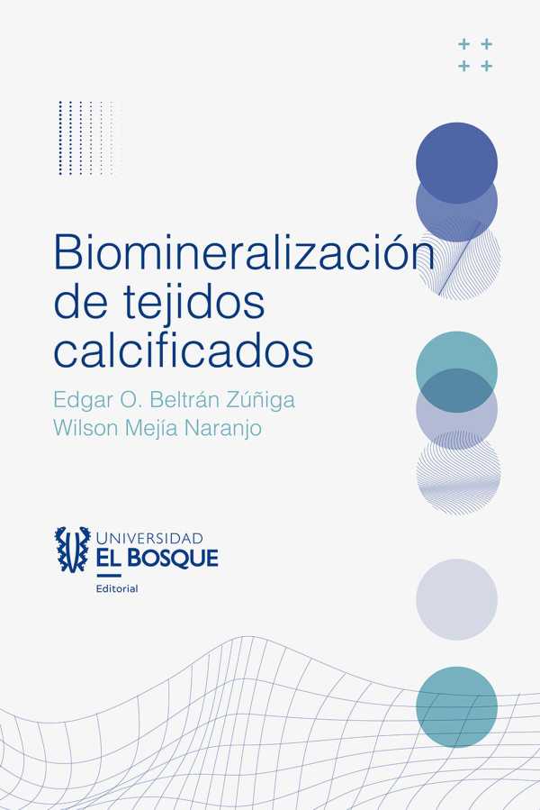 bw-biomineralizacioacuten-de-tejidos-calcificados-universidad-del-bosque-9789587392753