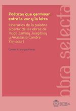 bw-poeacuteticas-que-germinan-entre-la-voz-y-la-letra-universidad-nacional-de-colombia-9789587948820
