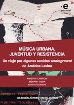 bw-muacutesica-urbana-juventud-y-resistencia-editorial-pontificia-universidad-javeriana-9789587817201