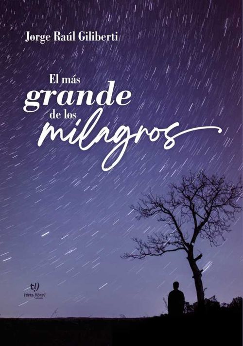 El más grande de los milagros