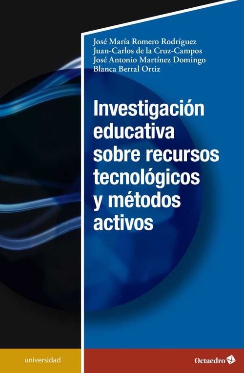 Investigaci?n educativa sobre recursos tecnol?gicos y m?todos activos