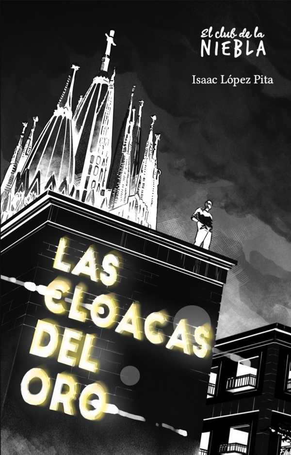bw-las-cloacas-del-oro-kolima-books-9788418985263