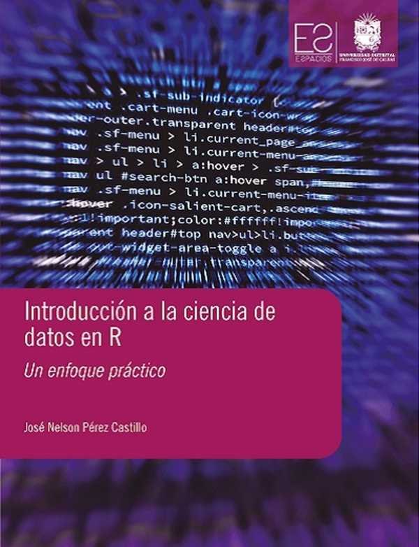 bw-introduccioacuten-a-la-ciencia-de-datos-en-r-universidad-distrital-francisco-jos-de-caldas-9789587873801