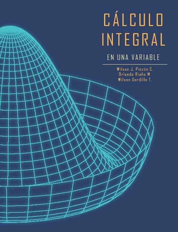 bw-caacutelculo-integral-de-una-variable-universidad-distrital-francisco-jos-de-caldas-9789587873757