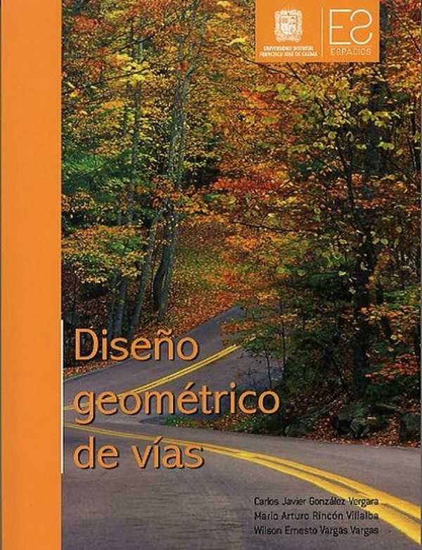 bw-disentildeo-geometrico-de-viacuteas-universidad-distrital-francisco-jos-de-caldas-9789587873696