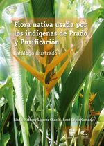 bw-flora-nativa-usada-por-los-indiacutegenas-de-prado-y-purificacioacuten-universidad-distrital-francisco-jos-de-caldas-9789587873542