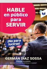 bw-hable-en-puacuteblico-para-servir-iexclno-para-lucirse-intermedio-editores-sas-9789585040816