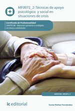 bw-teacutecnicas-de-apoyo-psicoloacutegico-y-social-en-situaciones-de-crisis-sant0108-ic-editorial-9788411030342