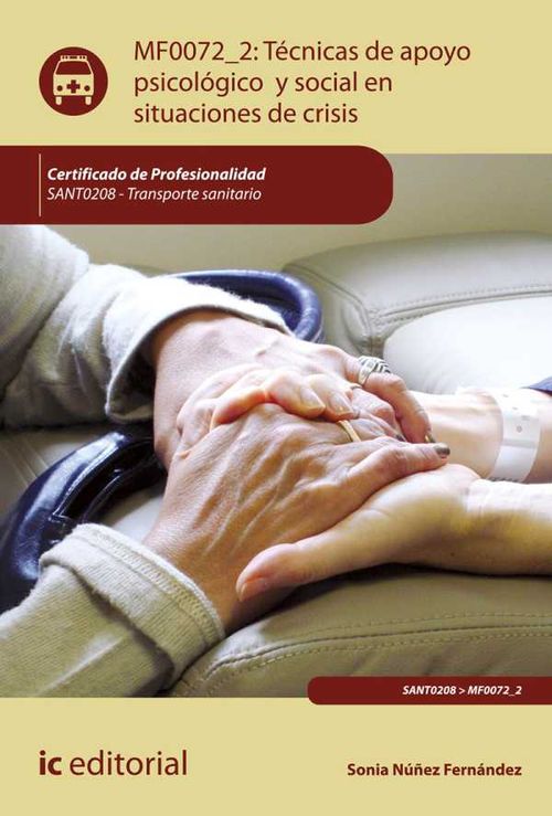 Técnicas de apoyo psicológico y social en situaciones de crisis SANT0208