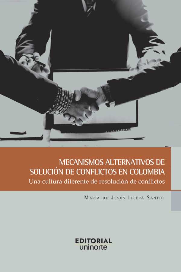 bw-mecanismos-alternativos-de-solucioacuten-de-conflictos-en-colombia-u-del-norte-editorial-9789587894578