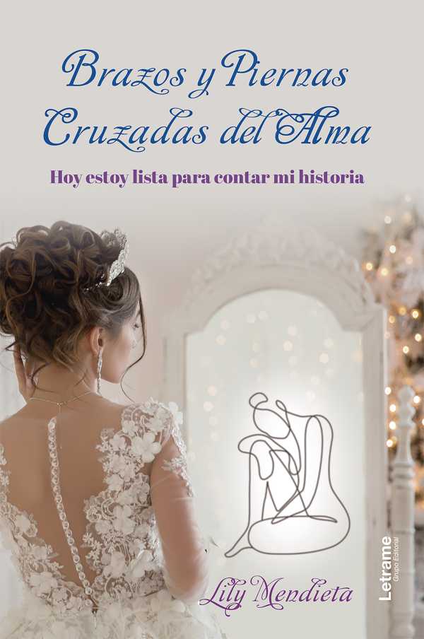 bw-brazos-y-piernas-cruzadas-del-alma-letrame-grupo-editorial-9788411445191
