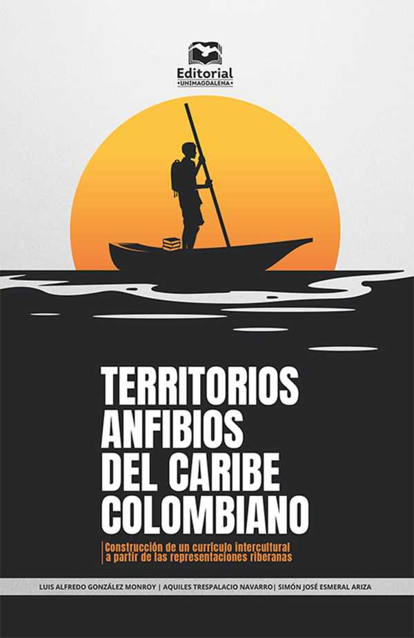 bw-territorios-anfibios-del-caribe-colombiano-editorial-unimagdalena-9789587465600