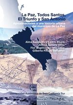 bw-la-paz-todos-santos-el-triunfo-y-san-antonio-universidad-autnoma-de-baja-california-sur-9786078654444