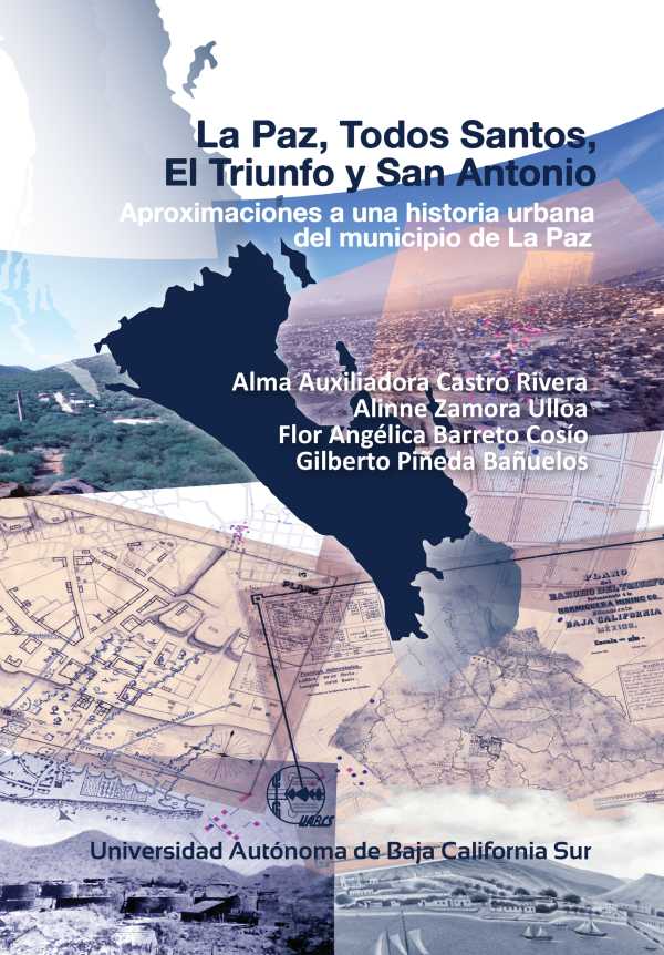 bw-la-paz-todos-santos-el-triunfo-y-san-antonio-universidad-autnoma-de-baja-california-sur-9786078654444